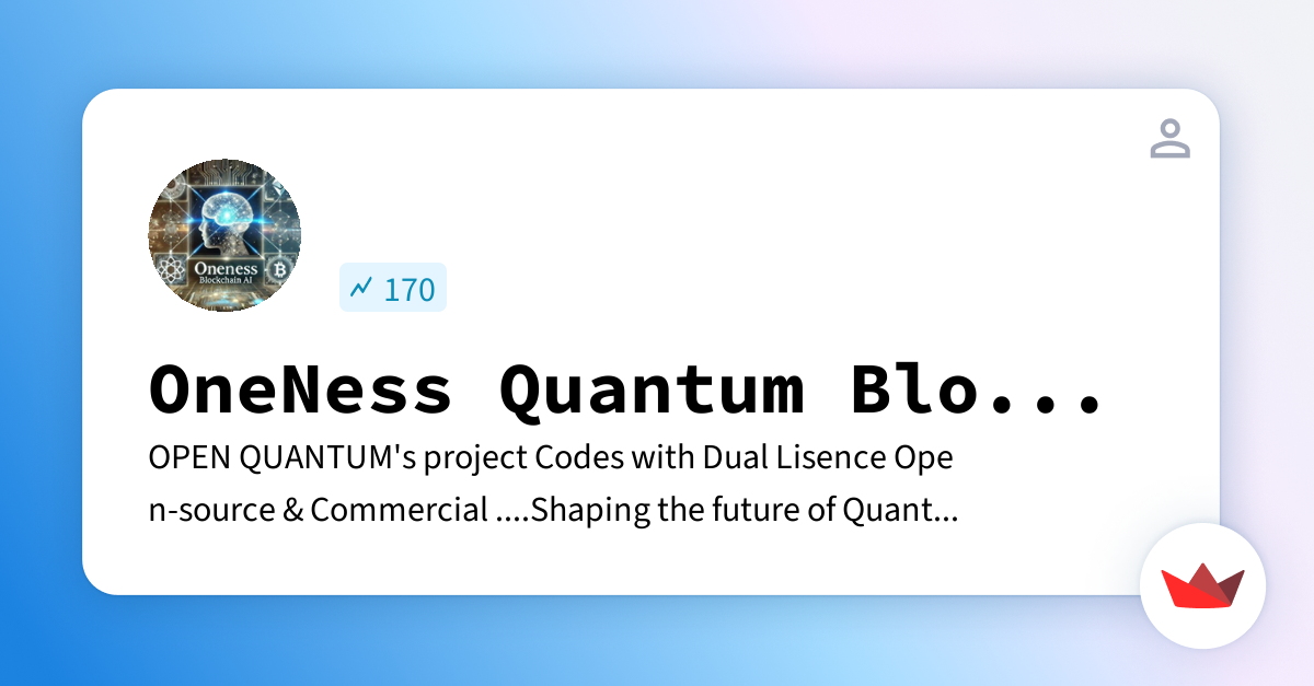 OneNess Quantum Blockchain AI